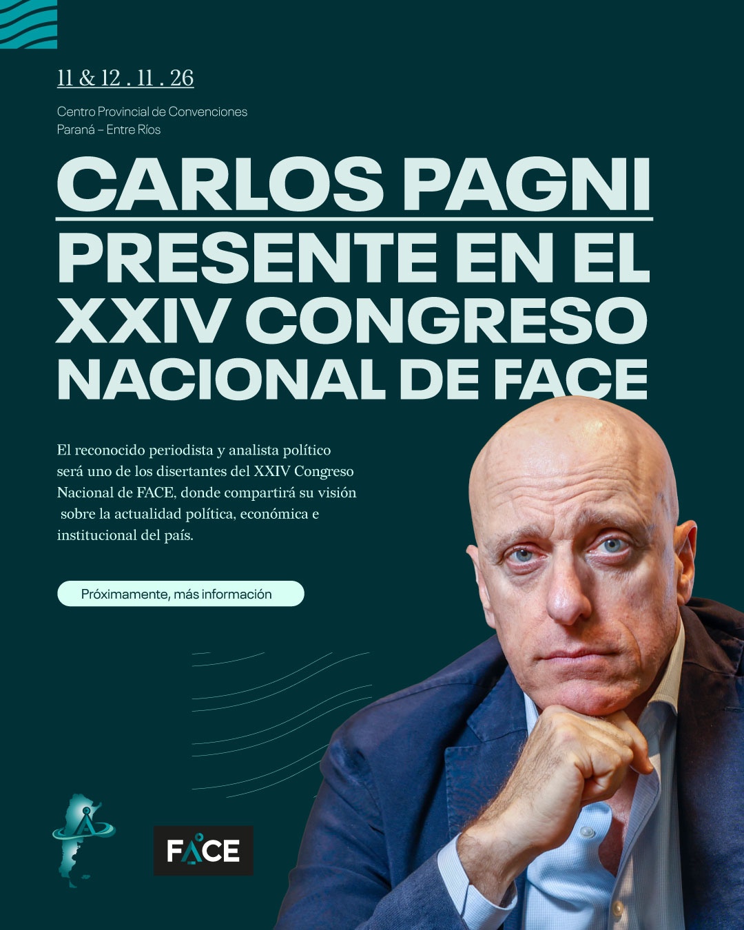 Carlos Pagni, conferencista magistral del XXIV Congreso Nacional de FACE